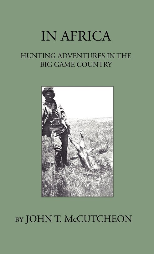 Front cover_In Africa - Hunting Aventures In The Big Game Country