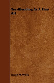 Front cover_Tea-Blending as a Fine Art