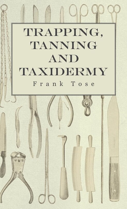 Couverture_Trapping, Tanning and Taxidermy