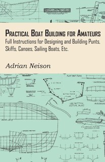 Couverture_Practical Boat Building for Amateurs