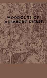 Front cover_Woodcuts Of Albrecht Durer