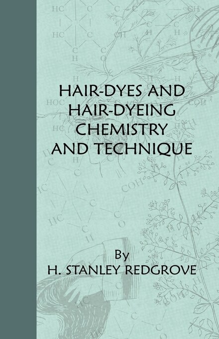 Couverture_Hair-Dyes And Hair-Dyeing Chemistry And Technique