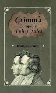 Front cover_Grimm's Complete Fairy Tales