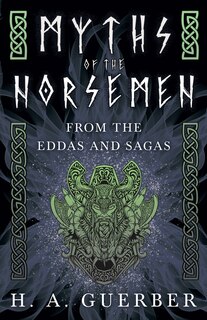 Front cover_Myths of the Norsemen - From the Eddas and Sagas