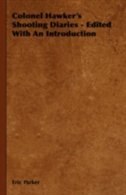Couverture_Colonel Hawker's Shooting Diaries - Edited With An Introduction