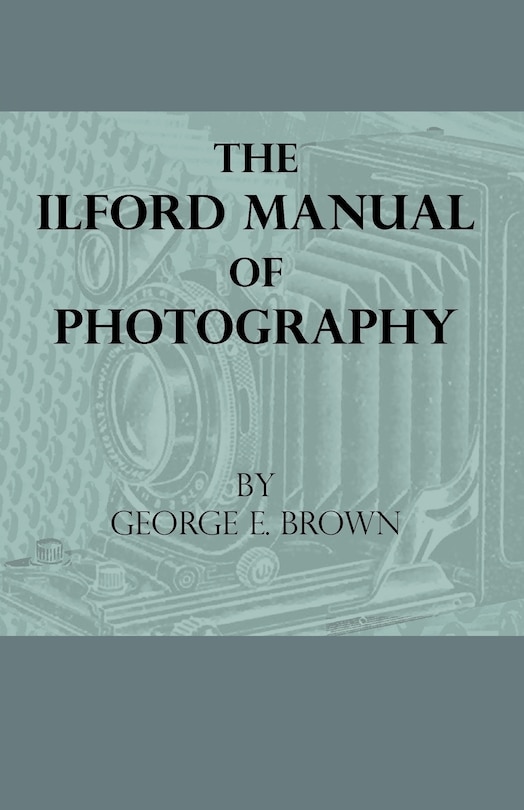 Front cover_The Ilford Manual Of Photography