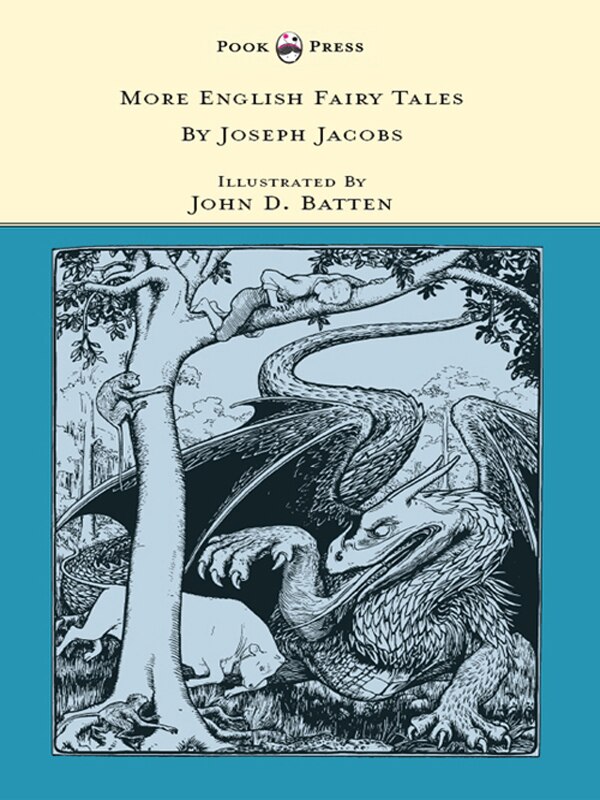 Front cover_More English Fairy Tales - Illustrated by John D. Batten