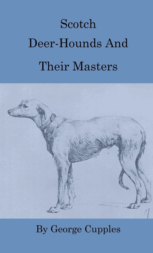 Couverture_Scotch Deer-Hounds and Their Masters