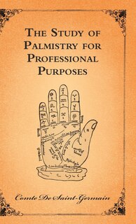 Couverture_The Study Of Palmistry For Professional Purposes