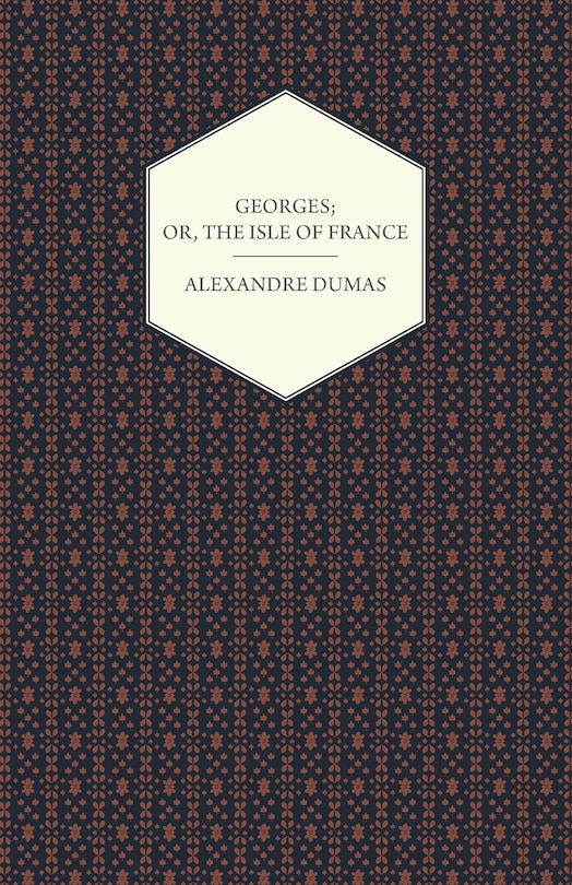 Front cover_Georges; Or, The Isle of France