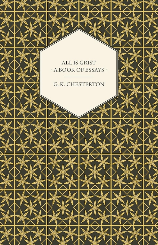 Front cover_All Is Grist - A Book of Essays