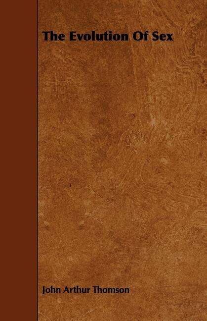 Front cover_The Evolution Of Sex