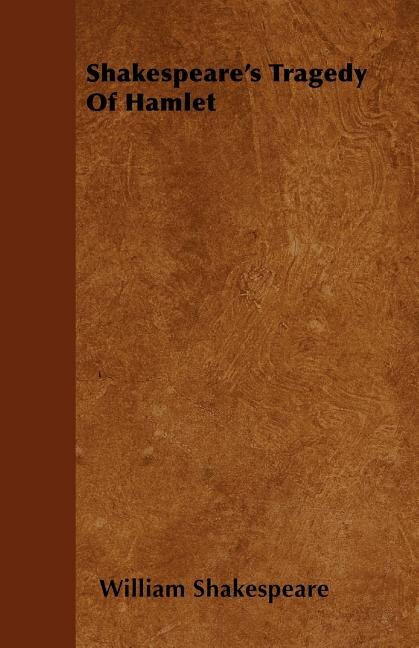 Front cover_Shakespeare's Tragedy Of Hamlet