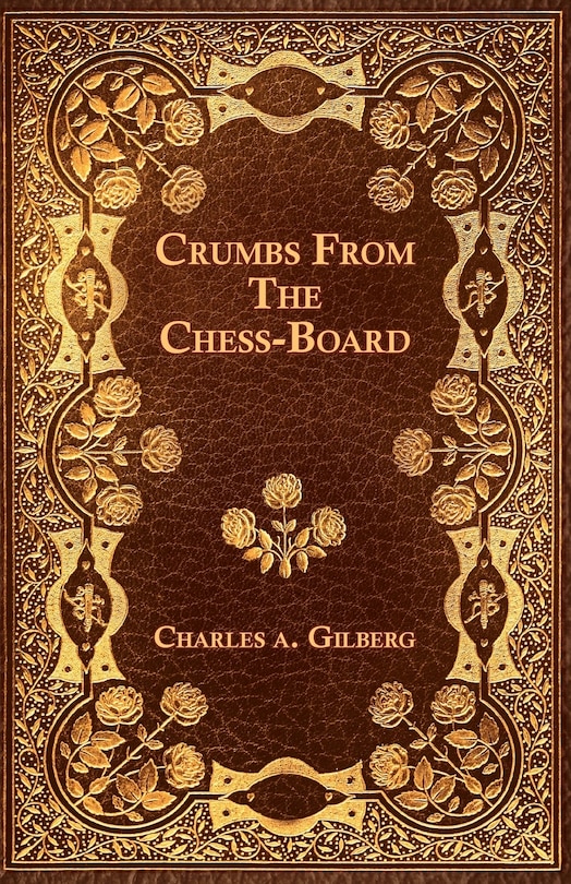 Front cover_Crumbs From The Chess-Board