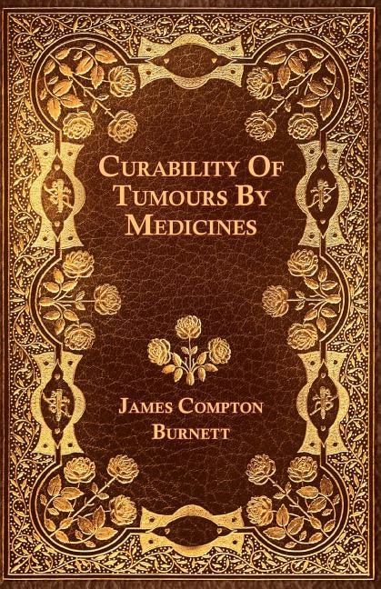 Curability Of Tumours By Medicines