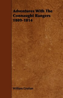Front cover_Adventures With The Connaught Rangers 1809-1814