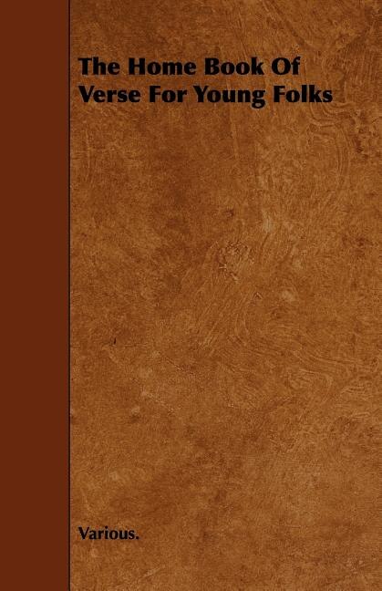 Front cover_The Home Book of Verse for Young Folks