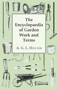Front cover_The Encyclopaedia Of Garden Work And Terms