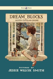 Front cover_Dream Blocks - Illustrated by Jessie Willcox Smith