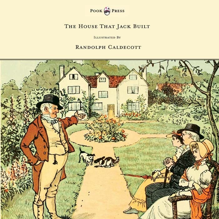 Couverture_The House That Jack Built - Illustrated by Randolph Caldecott