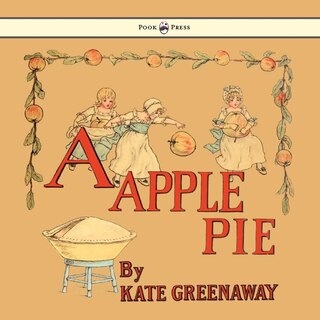 Front cover_A Apple Pie - Illustrated by Kate Greenaway
