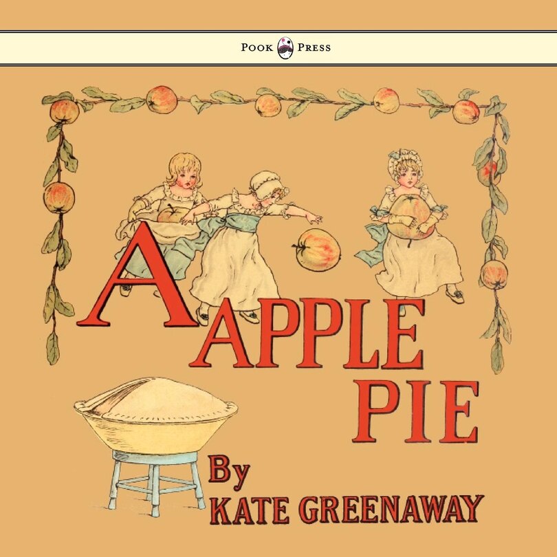Front cover_A Apple Pie - Illustrated by Kate Greenaway