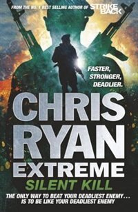 Front cover_Chris Ryan Extreme: Silent Kill
