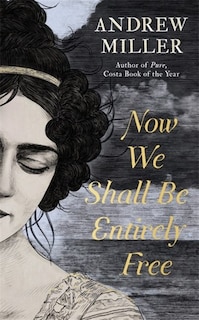 Front cover_Now We Shall Be Entirely Free