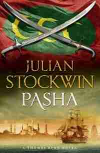 Pasha: Thomas Kydd 15 by Julian Stockwin