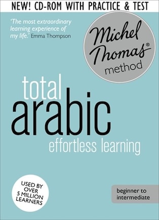 Total Arabic Foundation Course: Learn Arabic With The Michel Thomas Method