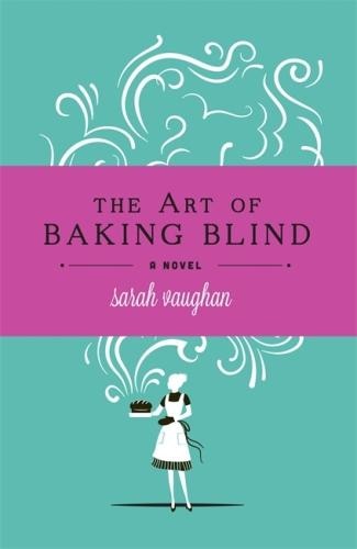 Front cover_The Art Of Baking Blind