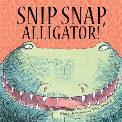 Couverture_Snip, Snap Alligator!