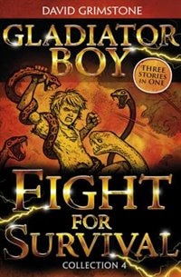 Couverture_Gladiator Boy: Fight For Survival