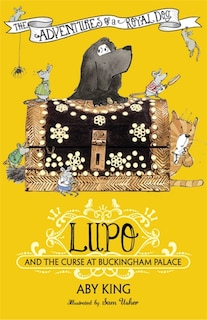 Front cover_Lupo 02: Lupo And The Curse At Buckingham Palace