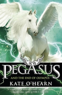 Couverture_Pegasus and the End of Olympus: Book 6