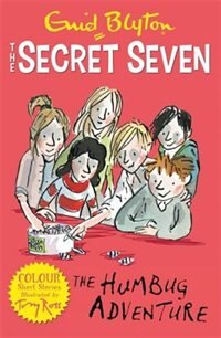 Front cover_Secret Seven Colour Short Stories: 2: The Humbug Adventure