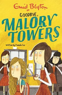 Front cover_Malory Towers: 12: Goodbye