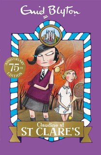 Front cover_St Clare's: 07: Claudine At St Clare's
