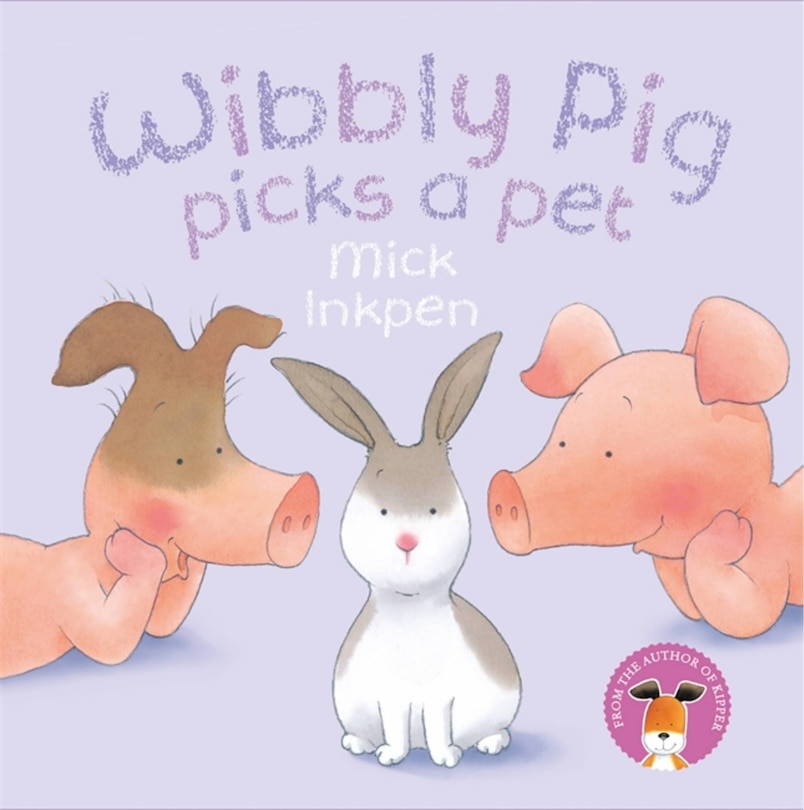 Couverture_Wibbly Pig Picks A Pet