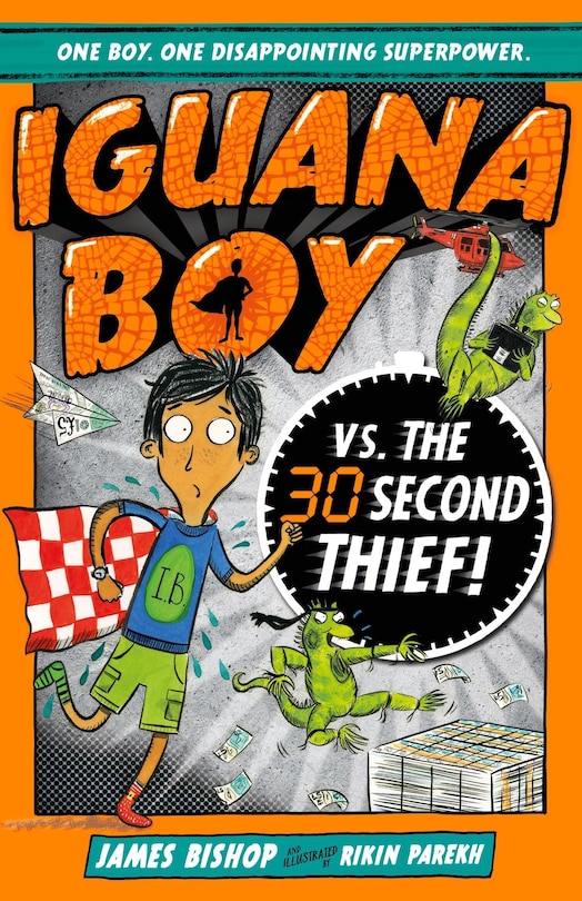 Front cover_Iguana Boy vs. The 30 Second Thief