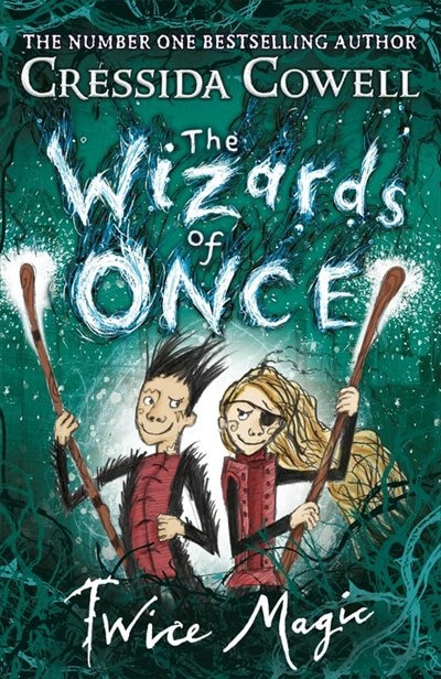 Couverture_The Wizards of Once: Twice Magic
