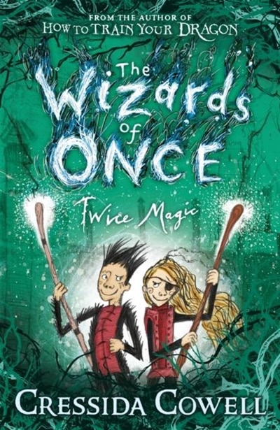 Couverture_The Wizards of Once: Twice Magic