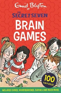 Secret Seven: Secret Seven Brain Games: 100 Fun Puzzles To Challenge You