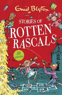 Front cover_Stories Of Rotten Rascals