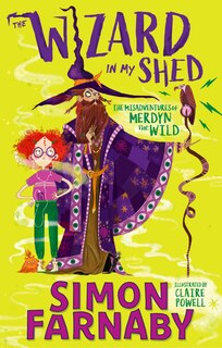 Front cover_The Wizard In My Shed
