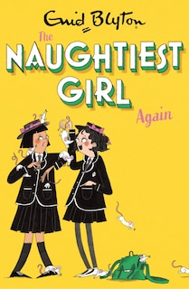 Front cover_Naughtiest Girl Again