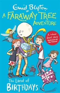 Front cover_A Faraway Tree Adventure: The Land of Birthdays