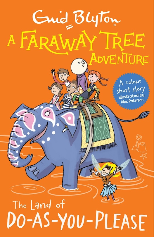 Front cover_A Faraway Tree Adventure: The Land of Do-As-You-Please