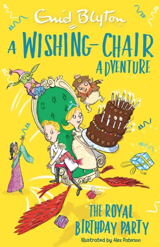 Front cover_A Wishing-Chair Adventure: The Royal Birthday Party