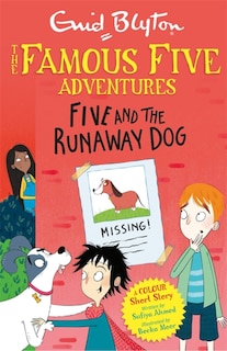 Couverture_Famous Five Colour Short Stories: Five And The Runaway Dog